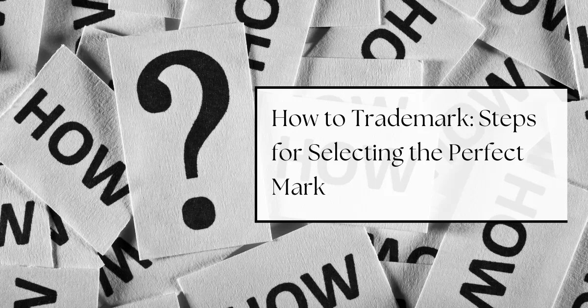 How to Trademark