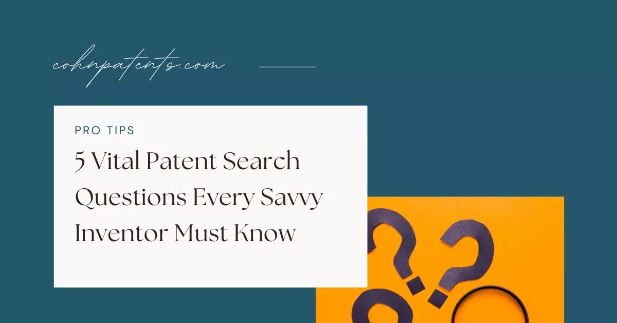 Patent Search Questions