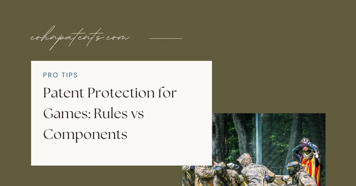 Patent Protection for Games