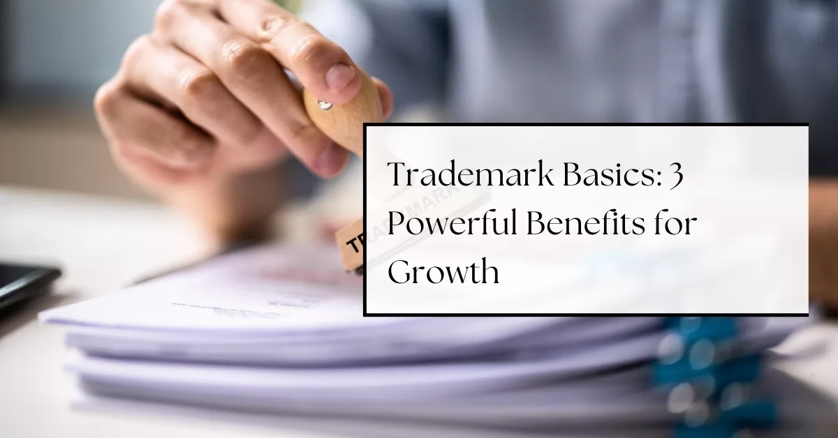 Trademark Basics