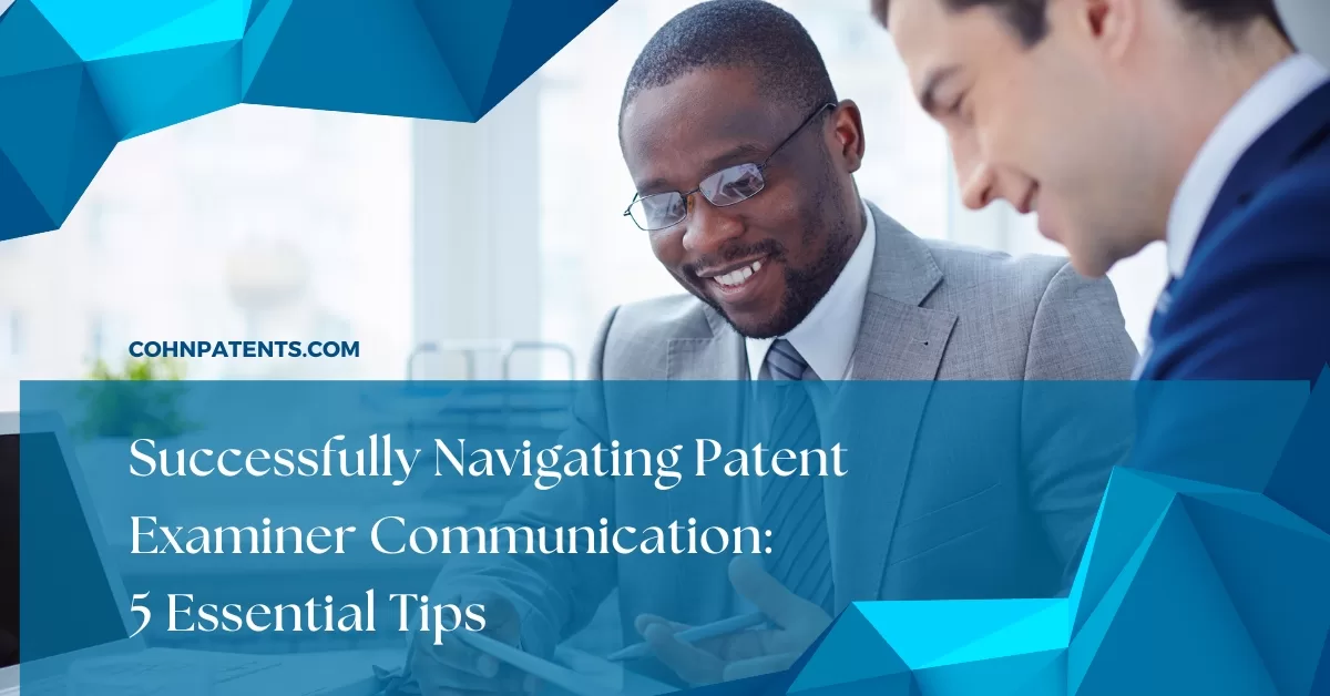 Patent Examiner Communication