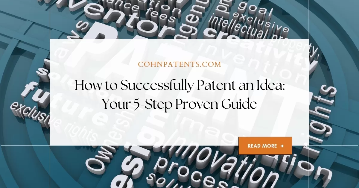 How-to-Successfully-Patent-an-Idea